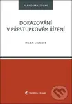 Dokazování v přestupkovém řízení - Milan Cigánek - kniha z kategorie Trestní právo