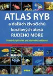 Atlas ryb a dalších živočichů korálových útesů Rudého moře - kniha z kategorie Biologie