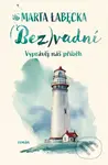 (Bez)vadní - Vyprávěj náš příběh - Marta Łabęcka - kniha z kategorie Beletrie
