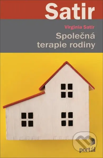 Společná terapie rodiny - Virginia Satir - kniha z kategorie Odborné a naučné