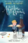 The Tale of Angelino Brown - David Almond, Alex T. Smith (ilustrácie) - kniha z kategorie Pro děti