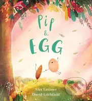 Pip and Egg (PB) - Alex Latimer - kniha z kategorie Pro děti