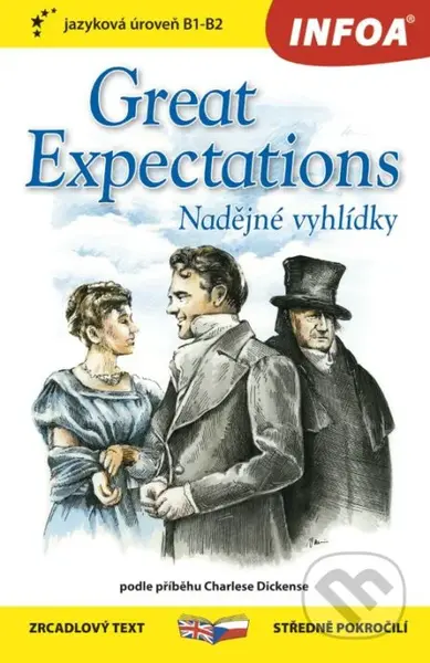 Great Expectations / Nadějné vyhlídky (B1 - B2)