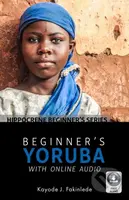 Beginner's Yoruba with Online Audio - Kayode J. Fakinlede - kniha z kategorie Jazykové učebnice a slovníky
