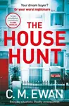 The House Hunt (A heart-pounding thriller that will keep you turning the pages from the acclaimed author of The Interview) - kniha z kategorie…