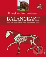 Balanceakt (Jak jezdit na koních, aby zůstali zdraví) - kniha z kategorie Chov koní