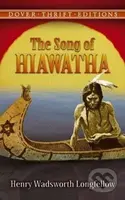 Song of Hiawatha - Ki Longfellowová