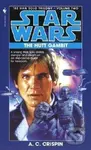 The Hutt Gambit: Star Wars Legends (The Han Solo Trilogy)