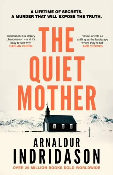The Quiet Mother - Arnaldur Indridason