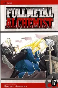 Fullmetal Alchemist, Vol. 17 - Hiromu Arakawa