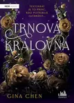 Trnová královna (poškozené) - Gina Chenová