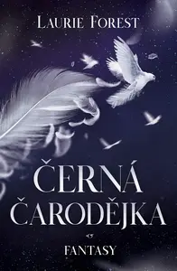 Černá čarodějka (poškozené) - Laurie Forest