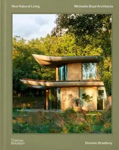 New Natural Living - Dominic Bradbury