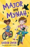 Major and Mynah - Karen Owen