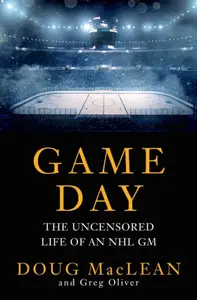 Game Day - Doug MacLean