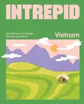 Intrepid Vietnam - Intrepid