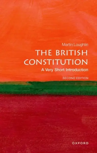 The British Constitution - Martin  Loughlin