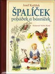 Špalíček pohádek a básniček (poškozené) - Josef Kožíšek