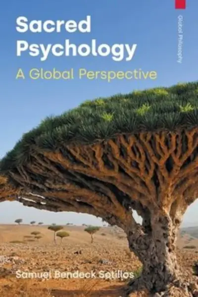 Sacred Psychology - Samuel Bendeck Sotillos