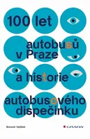 100 let autobusů v Praze a historie autobusového dispečinku - Vojtíšek Bohumír
