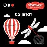 Montessori pro miminka: Co létá? (Kontrastní leporelo) - kniha z kategorie Naučné knihy