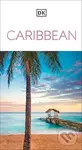 Caribbean - DK Travel - kniha z kategorie Průvodci Amerikou
