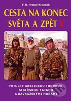 Cesta na konec světa a zpět 2 (Proti proudu Obu a Irtyše a potulka Omskou gubernií) - kniha z kategorie Mapy a cestování