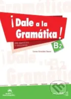 Dale A La Gramatica Libro Audio Descarga (Libro + audio descargable B2) - kniha z kategorie Jazykové učebnice a slovníky