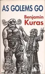 As Golems go - Benjamin Kuras