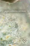 Prosím, uvědomte o tom slunce - Žaneta Št, Berenika Anežka Suchánková (ilustrátor) - kniha z kategorie Poezie