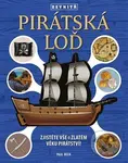 Pirátská loď zevnitř (Zjistěte vše o zlatém věku pirátství!) - kniha z kategorie Beletrie pro děti