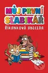 Můj první slabikář (Říkanková abeceda) - kniha z kategorie Beletrie pro děti