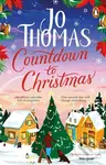 Countdown to Christmas (The most uplifting and feel-good Christmas romance book of 2023 from the bestselling author) - kniha z kategorie Romantika