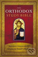 The Orthodox Study Bible, Hardcover (Ancient Christianity Speaks to Today's World) - kniha z kategorie Filozofie