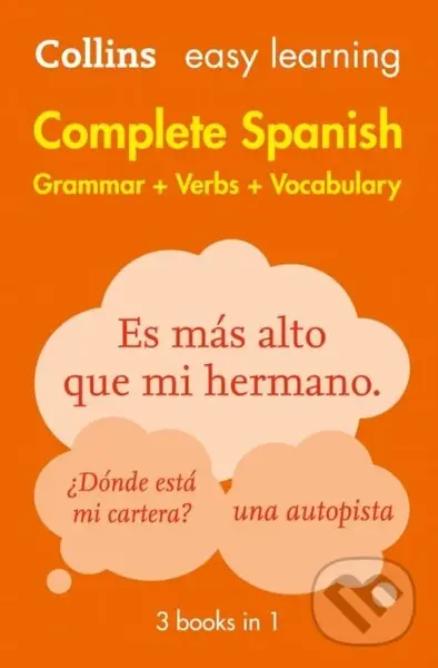 Easy Learning Spanish Complete Grammar, Verbs and Vocabulary (3 books in 1) (Trusted Support for Learning) - Collins Dictionaries