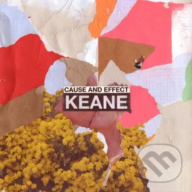 Keane: Cause And Effect - Keane,Keane: Cause And Effect - Keane