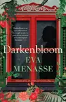 Darkenbloom - Eva Menasse