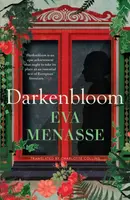 Darkenbloom - Eva Menasse