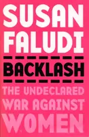 Backlash - Susan Faludi