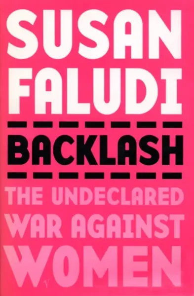 Backlash - Susan Faludi