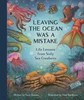 Leaving the Ocean Was a Mistake - Giaimo Cara, Vlad Stankovic