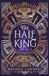 The Half King - Melissa Landers