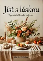 Jíst s láskou - Martin Taskdale - e-kniha