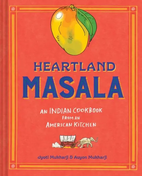 Heartland Masala - Auyon Mukharji, Jyoti Mukharji