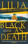 Black as Death - Lilja Sigurdardóttir