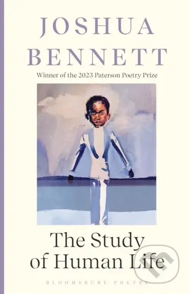The Study of Human Life - Joshua Bennett - kniha z kategorie Poezie