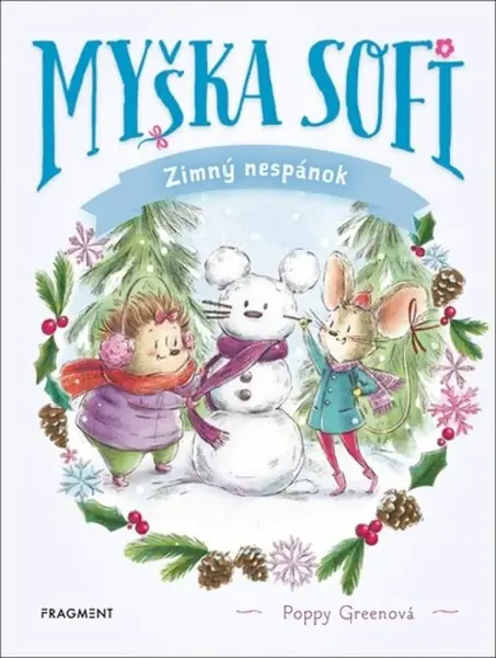 Myška Sofi 8: Zimný nespánok - Poppy Greenová