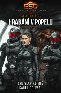 Hrabání v popelu - Karel Doležal, Ladislav Klimeš