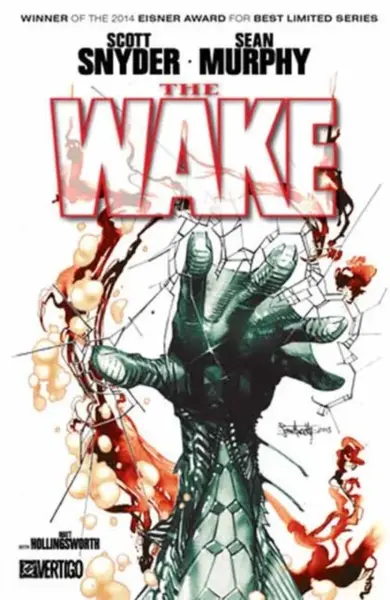 The Wake - Scott Snyder, Sean Murphy