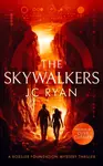 The Skywalkers - J.C. Ryan